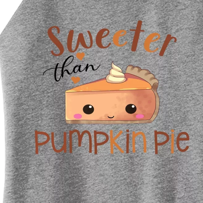 Thanksgiving Fall Sweeter Than Pumpkin Pie Gift Women’s Perfect Tri Rocker Tank