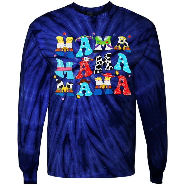 Toy Funny Story Mama Boy Mom MotherS Day Tie-Dye Long Sleeve Shirt