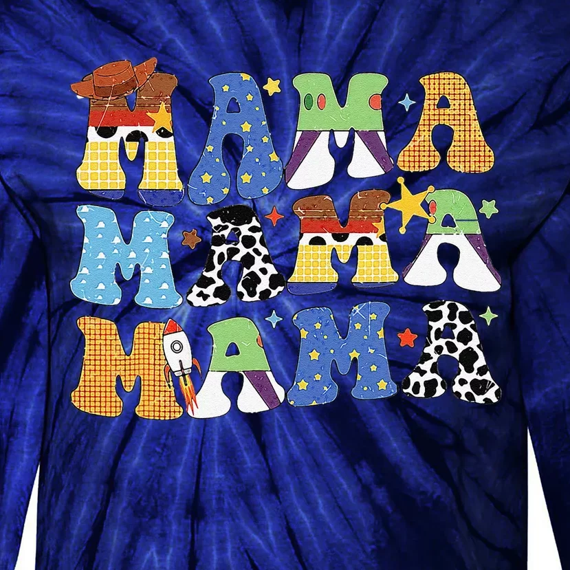 Toy Funny Story Mama Boy Mom Mothers Day Tie-Dye Long Sleeve Shirt