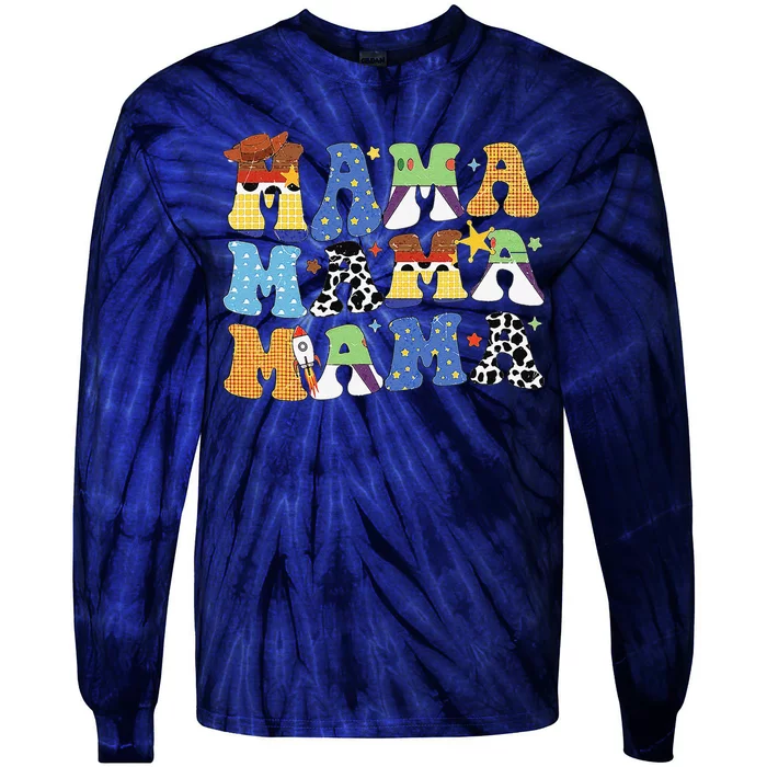 Toy Funny Story Mama Boy Mom Mothers Day Tie-Dye Long Sleeve Shirt