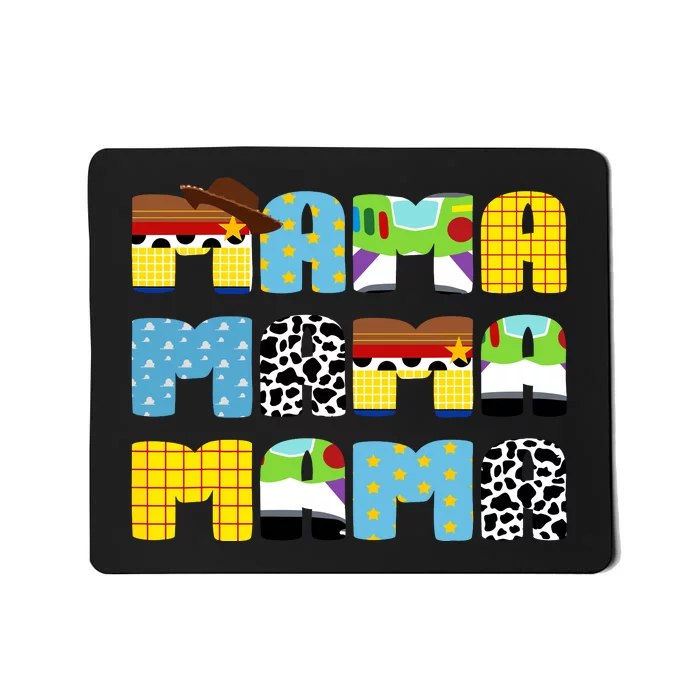 Toy Funny Story Mama Mom Mothers Day Mousepad