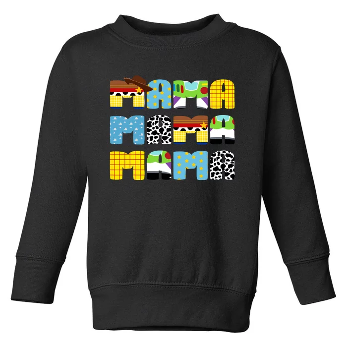 Toy Funny Story Mama Mom Mothers Day Toddler Sweatshirt