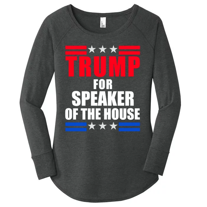 Trump For Speaker Of The House Women's Perfect Tri Tunic Long Sleeve Shirt