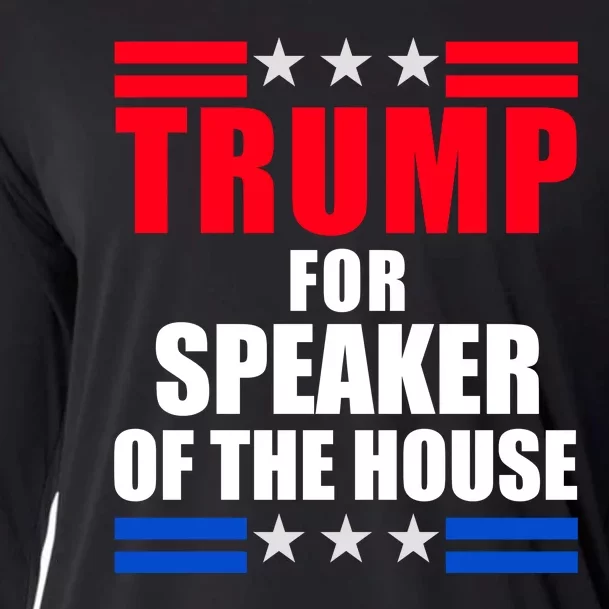 Trump For Speaker Of The House Cooling Performance Long Sleeve Crew