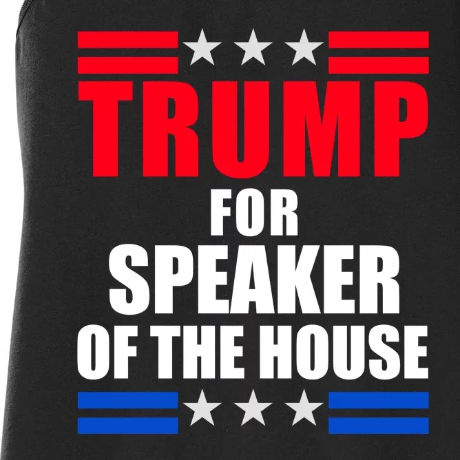 Trump For Speaker Of The House Women's Racerback Tank