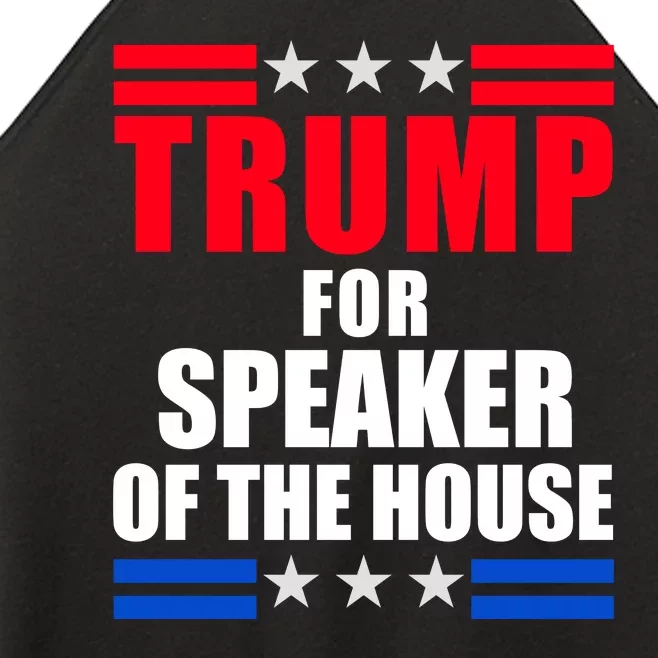 Trump For Speaker Of The House Women’s Perfect Tri Rocker Tank