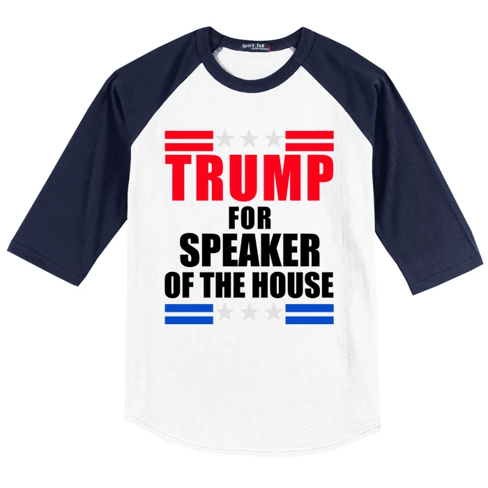 Trump For Speaker Of The House Baseball Sleeve Shirt