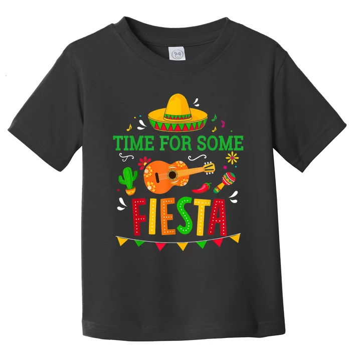 Time For Some Fiesta For Mexican Cinco De Mayo Costume Party Toddler T-Shirt