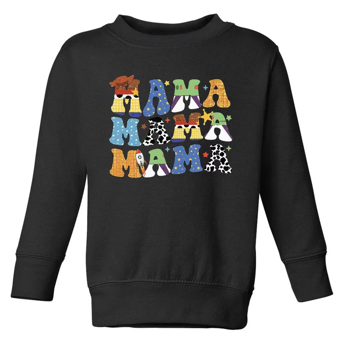 Toy Funny Story Mama Mom Mother's Day Toddler Sweatshirt