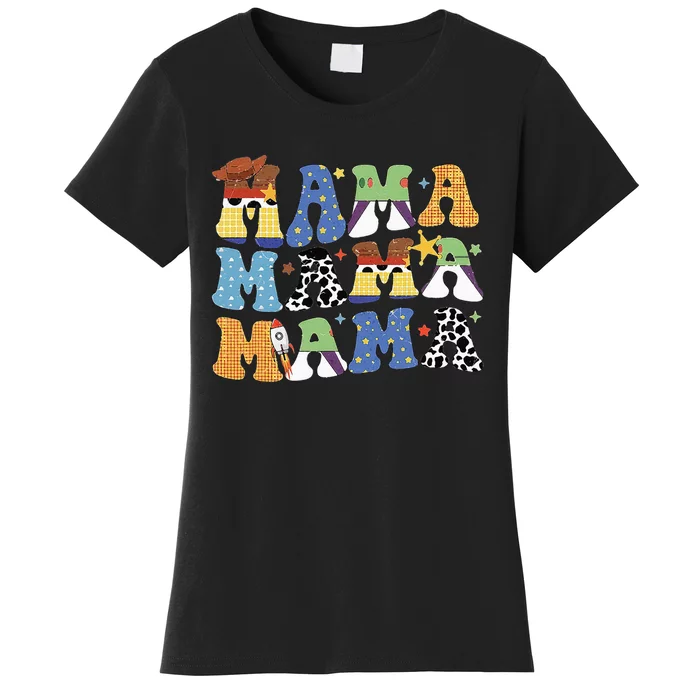 Toy Funny Story Mama Mom Mother's Day Women's T-Shirt