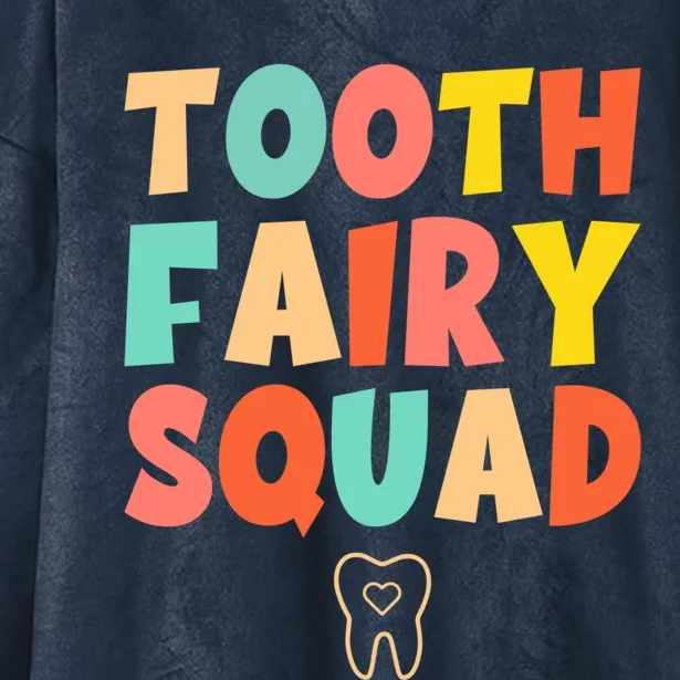 Tooth Fairy Squad Funny Gift Hooded Wearable Blanket