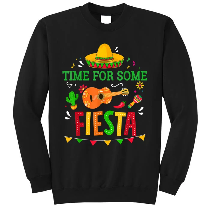 Time For Some Fiesta For Mexican Cinco De Mayo Costume Party Tall Sweatshirt