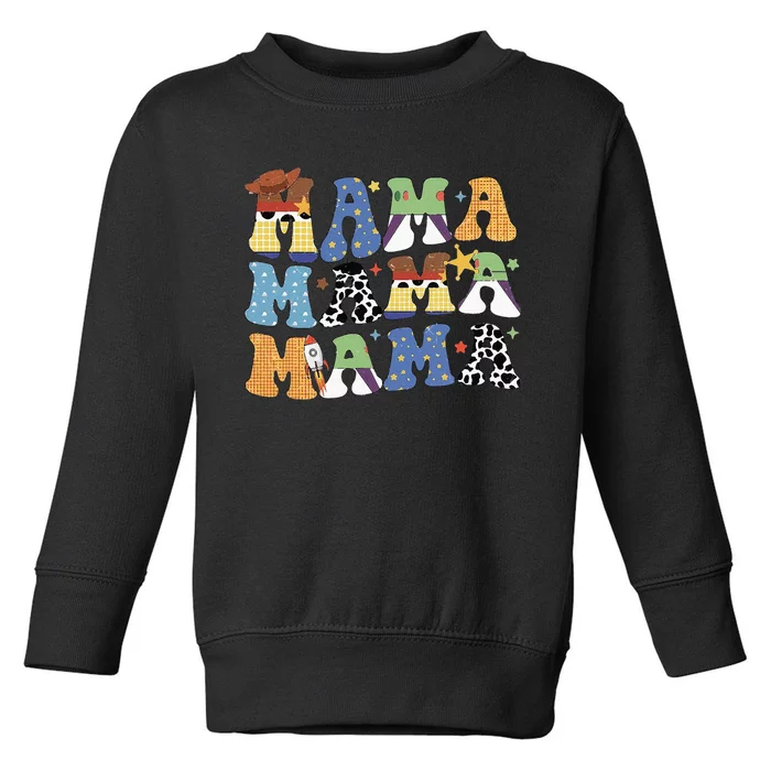 Toy Funny Story Mama Mom Mothers Day Toddler Sweatshirt