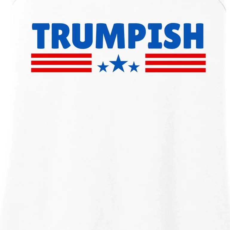 TRUMPISH Funny Trump Ladies Essential Tank