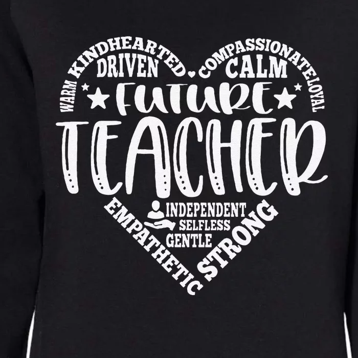 Typography Future Teacher Teaching Student Career Day Womens California Wash Sweatshirt