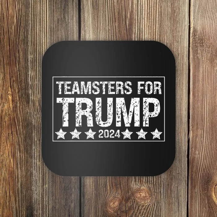 Teamsters For Trump 2024 Coaster