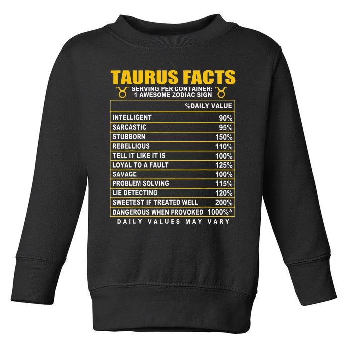 Taurus Facts Toddler Sweatshirt