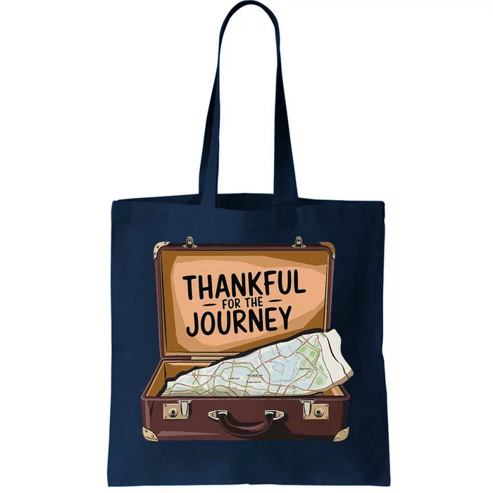 Thankful For The Journey Adventure Travel Map Thanksgiving Tote Bag