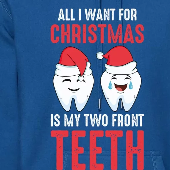 Two Front Teeth 2 Teeth Tooth Christmas My Two Front Teeth Gift Premium Hoodie