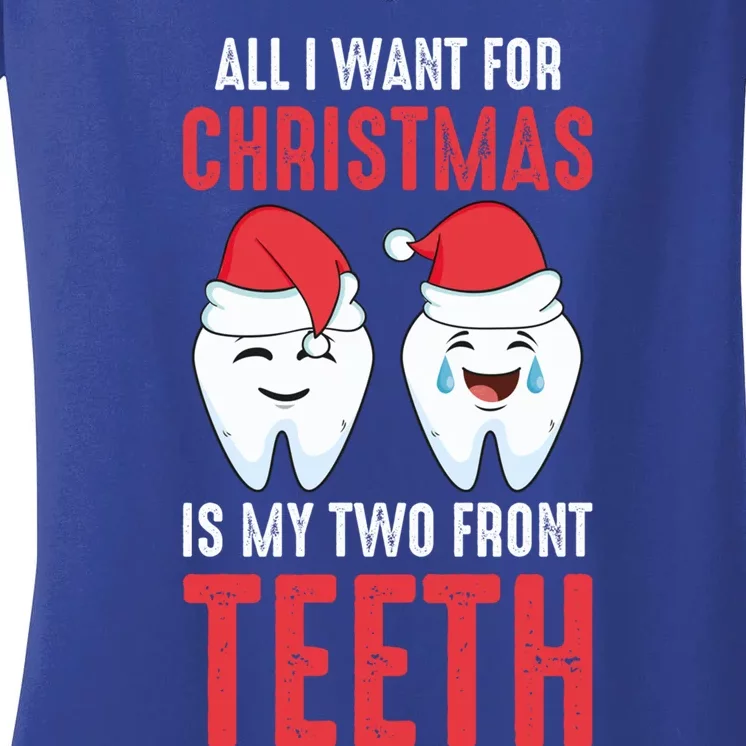 Two Front Teeth 2 Teeth Tooth Christmas My Two Front Teeth Gift Women's V-Neck T-Shirt