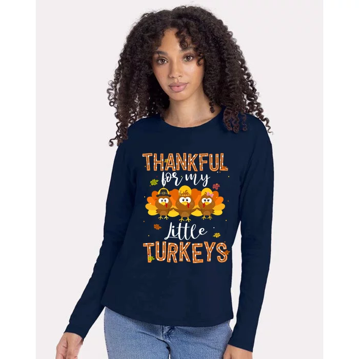 Teachers Fall Thanksgiving Thankful For My Little Turkeys Womens Cotton Relaxed Long Sleeve T-Shirt