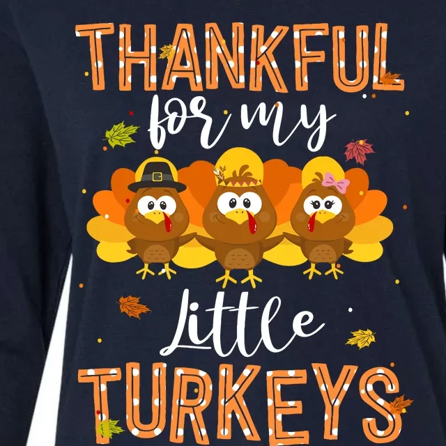 Teachers Fall Thanksgiving Thankful For My Little Turkeys Womens Cotton Relaxed Long Sleeve T-Shirt