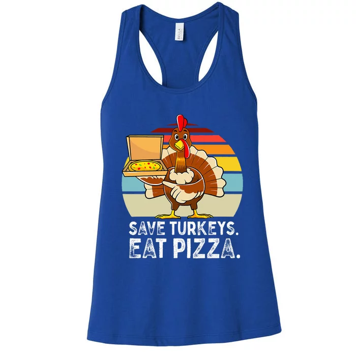 Turkey Funny Thanksgiving Save Turkeys Eat Pizza Women's Racerback Tank