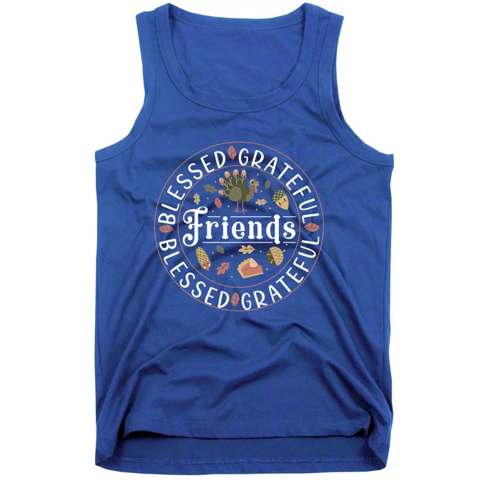 Thankful Friends Thanksgiving Friendsgiving Gift Tank Top