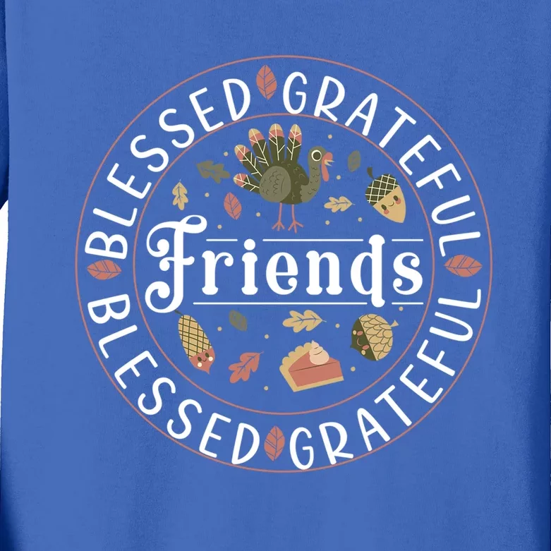 Thankful Friends Thanksgiving Friendsgiving Gift Kids Long Sleeve Shirt