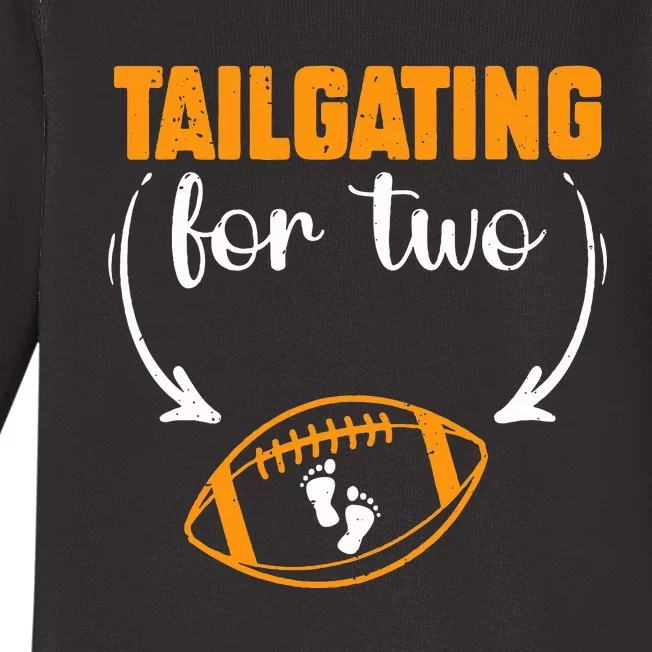 Tailgating For Two Football Thanksgiving Pregnancy Reveal Baby Long Sleeve Bodysuit