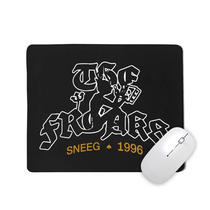 The Father The Freaks Sneeg 1996 Mousepad