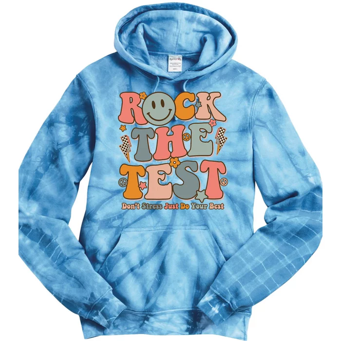 Testing For Teachers Test Day Teacher Rock The Test Tie Dye Hoodie