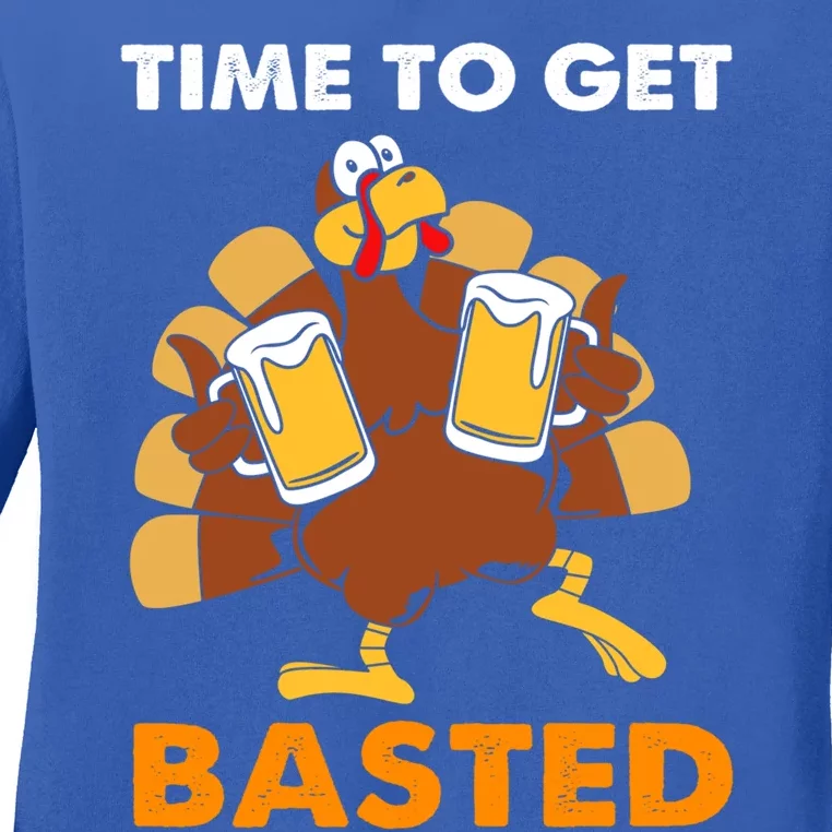 Thanksgiving Funny Turkey Time To Get Basted Great Gift Ladies Long Sleeve Shirt