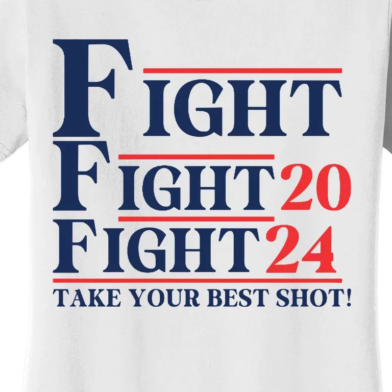 Trump Fight Trump Shot Trump 2024 Fist Pump Women's T-Shirt