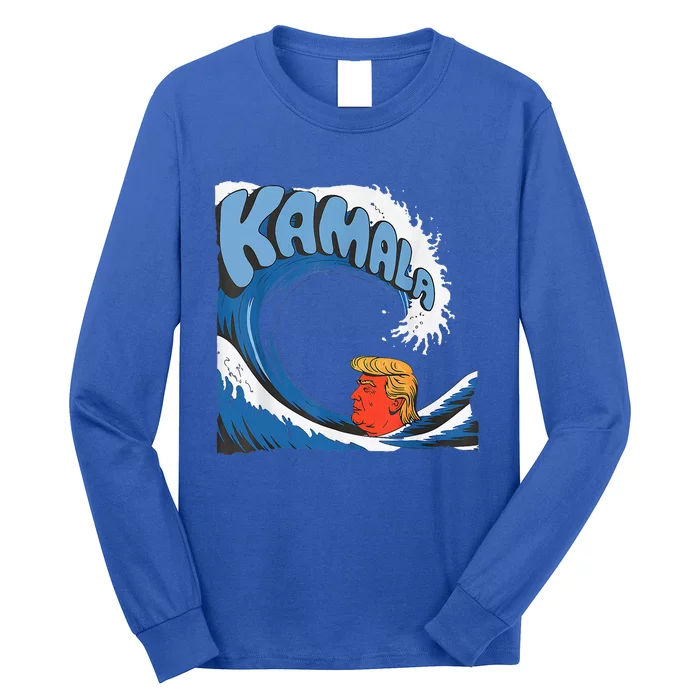 Trump Facing The Unstoppable Kamala Blue Wave Tsunami Long Sleeve Shirt