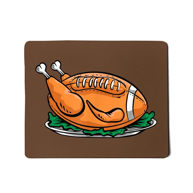 Turkey Football Thanksgiving Dinner Mousepad