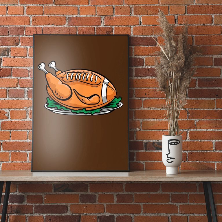 Turkey Football Thanksgiving Dinner Poster