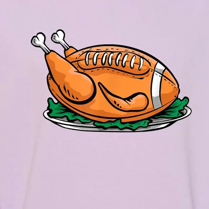 Turkey Football Thanksgiving Dinner Garment-Dyed Sweatshirt