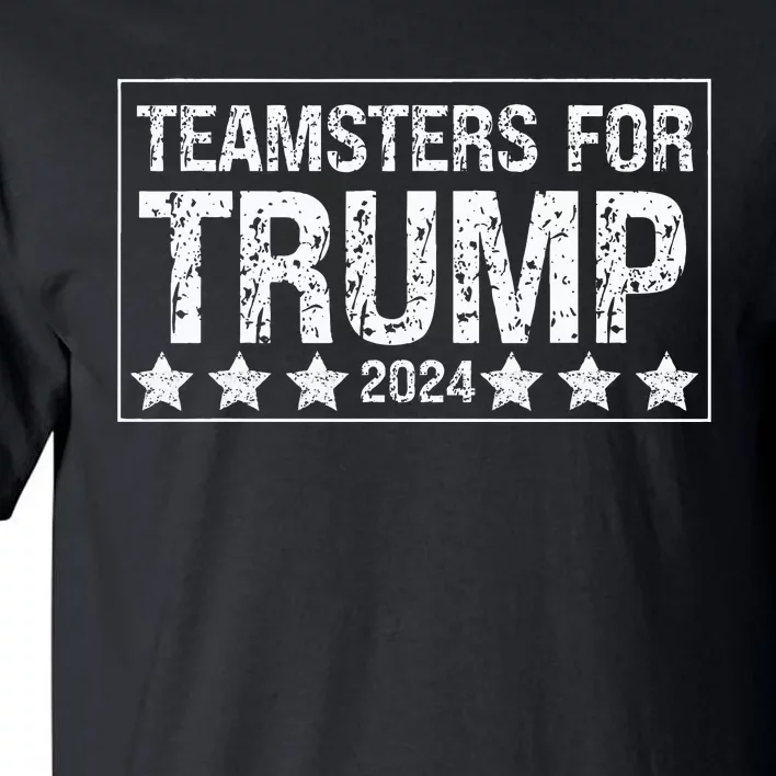 Teamsters For Trump 2024 Tall T-Shirt