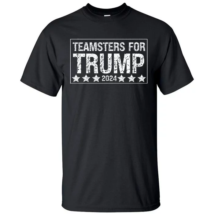 Teamsters For Trump 2024 Tall T-Shirt