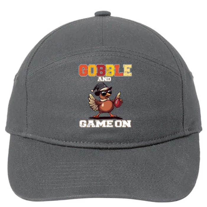 Thanksgiving Football Turkey Gobble And Game On 7-Panel Snapback Hat