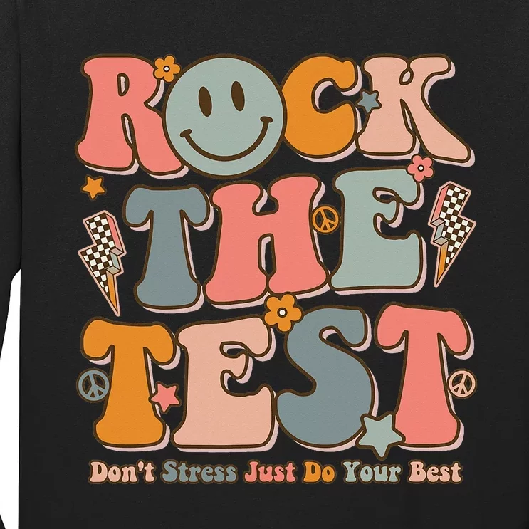 Testing For Teachers Test Day Teacher Rock The Test Long Sleeve Shirt