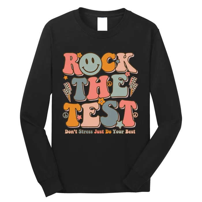 Testing For Teachers Test Day Teacher Rock The Test Long Sleeve Shirt