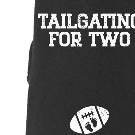 Tailgating For Two Football Thanksgiving Pregnancy Reveal Doggie 3-End Fleece Hoodie