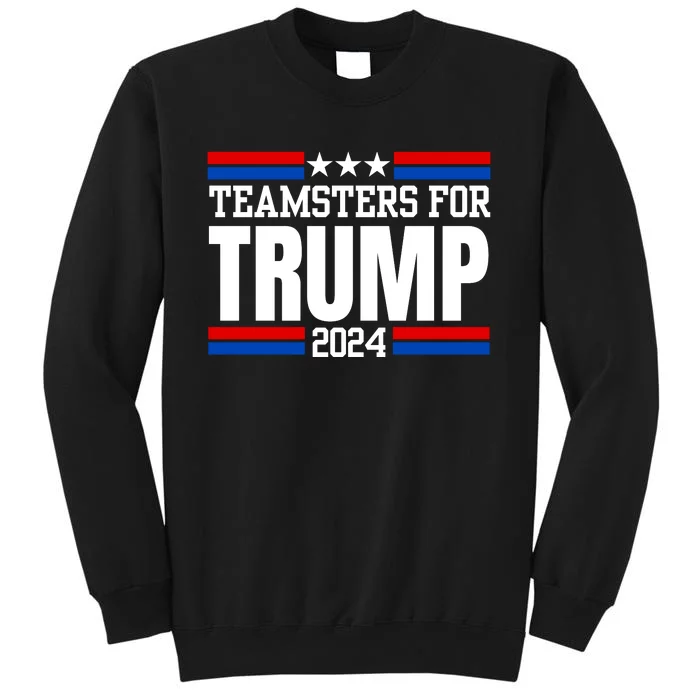 Teamsters For Trump 2024 Keep America Great Sweatshirt