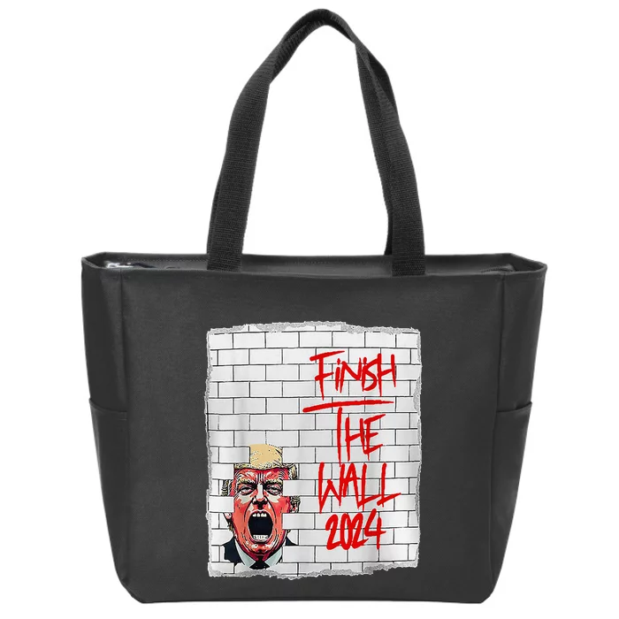 Trump Finish The Wall 2024 Zip Tote Bag