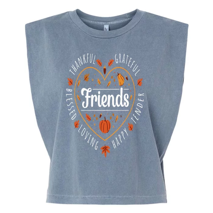 Thankful Friends Thanksgiving Friendsgiving Garment-Dyed Women's Muscle Tee