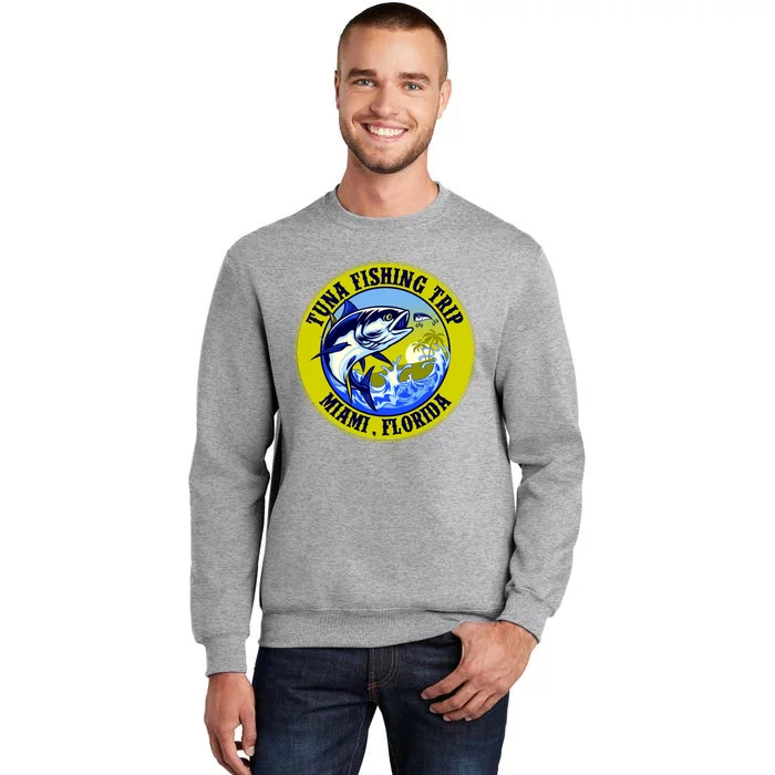 Tuna Fishing Trip Miami Florida Tall Sweatshirt