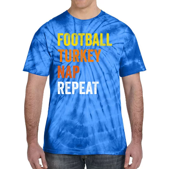 Thanksgiving Football Turkey Nap Repeat Funny Gift Tie-Dye T-Shirt