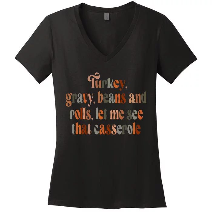 Thanksgiving Family Turkey Gravy Beans And Rolls Women's V-Neck T-Shirt